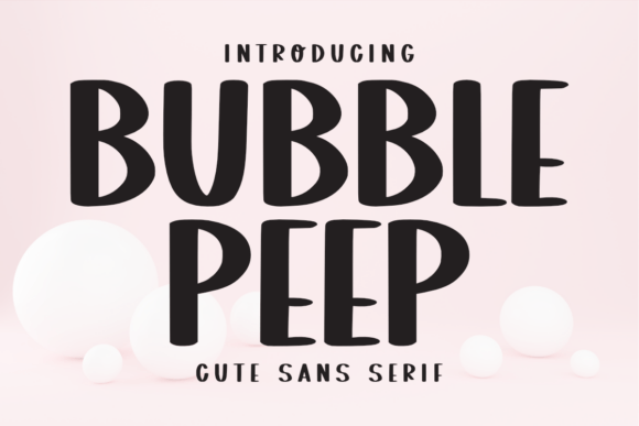 Bubble Peep Font for Creative Design