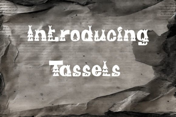Tassels Font for Bold Campaigns