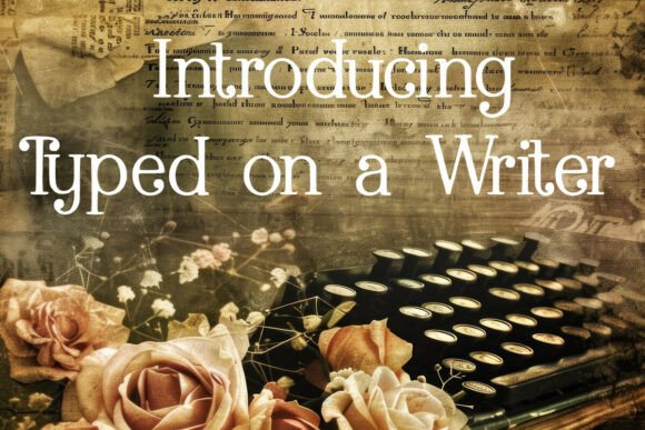 Typed on Writer Font